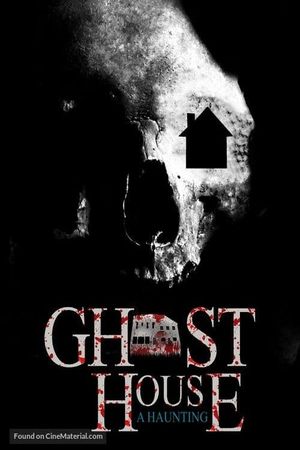 Ghost House: A Haunting's poster