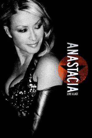 Anastacia: Live at Last's poster