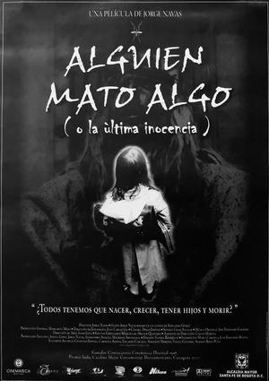 Alguien mató algo's poster