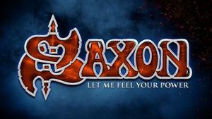 Saxon: Let Me Feel Your Power's poster