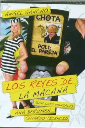 Los reyes de la macana's poster