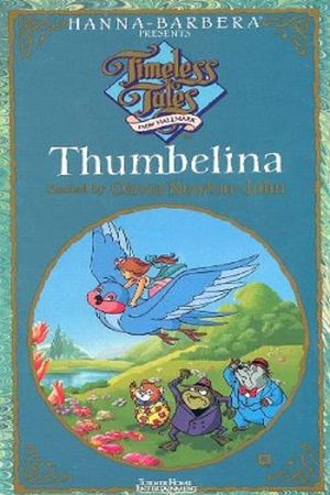 Timeless Tales: Thumbelina's poster