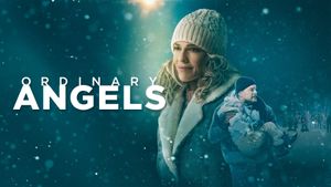 Ordinary Angels's poster