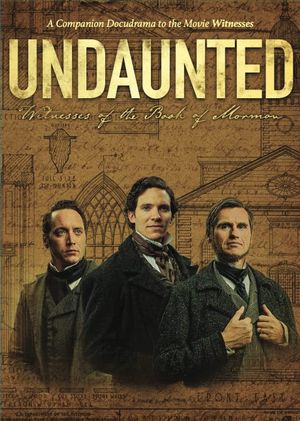 Undaunted: Witnesses of the Book of Mormon's poster