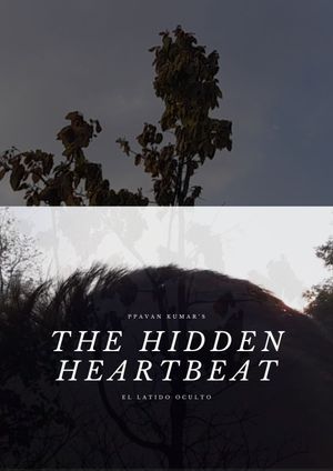 THE HIDDEN HEARTBEAT's poster