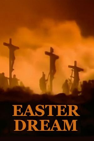Easter Dream's poster