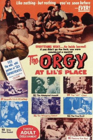 The Orgy at Lil's Place's poster