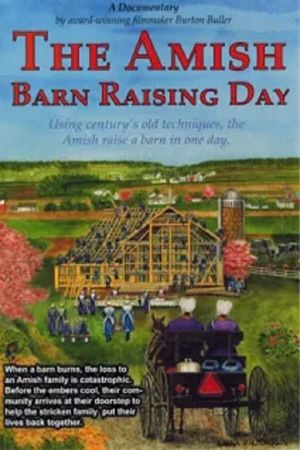 The Amish: Barn Raising Day's poster