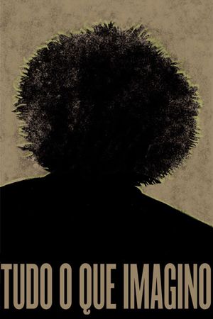 Tudo o Que Imagino's poster