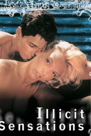 Illicit Sensations's poster