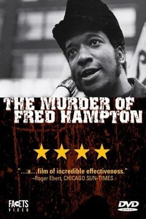 The Murder of Fred Hampton's poster