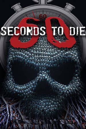 60 Seconds to Die's poster