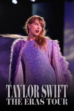 Taylor Swift: The Eras Tour's poster