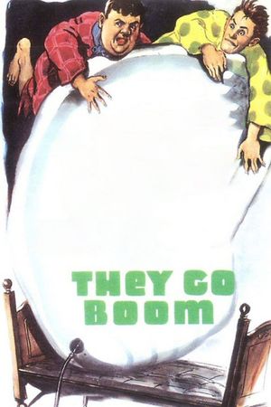 They Go Boom!'s poster