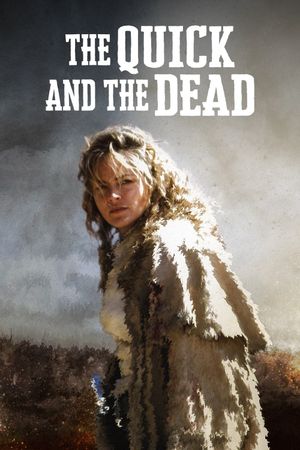 The Quick and the Dead's poster