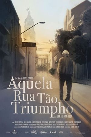 Aquela Rua Tão Triumpho's poster
