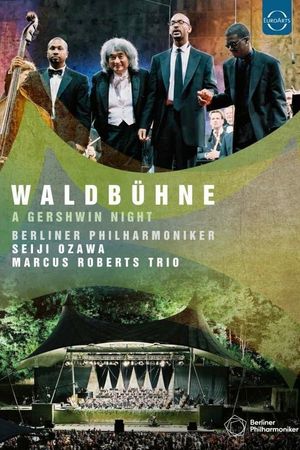 Waldbühne 2003: A Gershwin Night – Berliner Philharmoniker's poster image