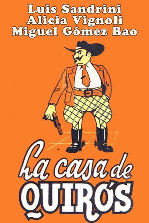 La casa de Quirós's poster