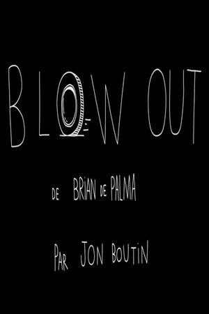 Short Cuts : Blow Out de Brian De Palma's poster