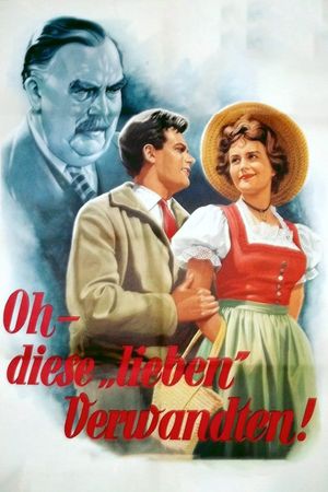 Oh, diese lieben Verwandten's poster
