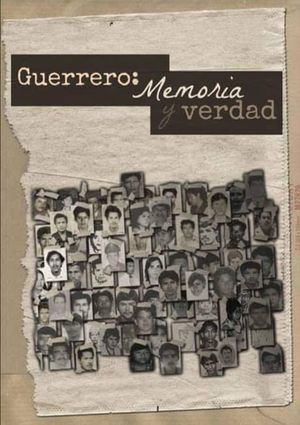 Guerrero: Memoria y verdad's poster