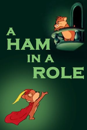 A Ham in a Role's poster