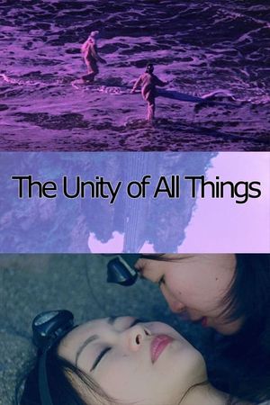 The Unity of All Things's poster