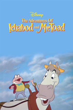 The Adventures of Ichabod and Mr. Toad's poster