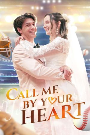Call Me By Your Heart's poster