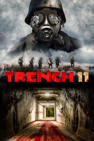 Trench 11's poster