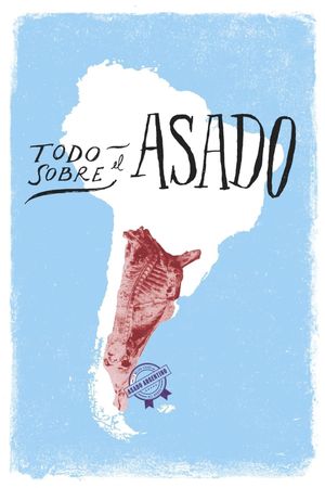 Todo sobre el asado's poster