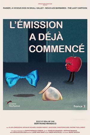 L'émission a déjà commencé's poster