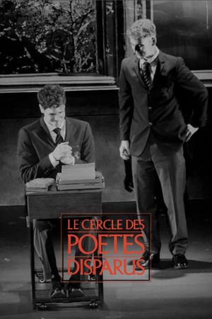 Le Cercle des Poètes disparus's poster