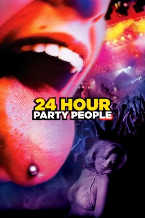 24 Hour Party People's poster