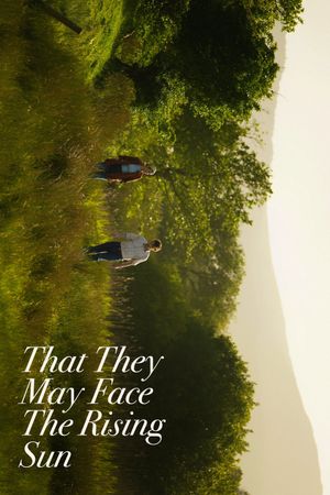 That They May Face the Rising Sun's poster