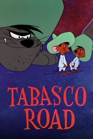 Tabasco Road's poster