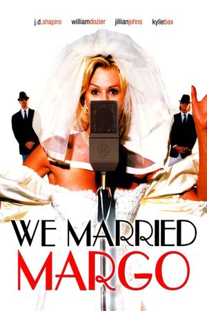 We Married Margo's poster