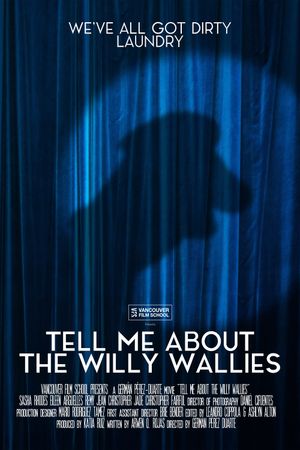 Tell Me About The Willy Wallies's poster