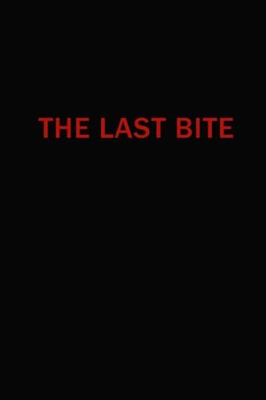 The Last Bite's poster
