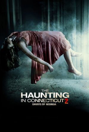 The Haunting in Connecticut 2: Ghosts of Georgia's poster