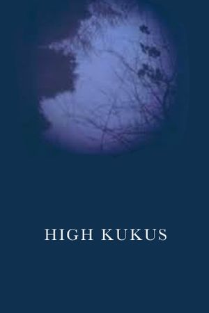 High Kukus's poster