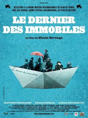 Le dernier des immobiles's poster image