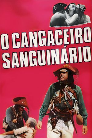 O Cangaceiro Sanguinário's poster image