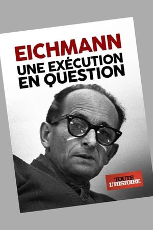 About Executing Eichmann's poster