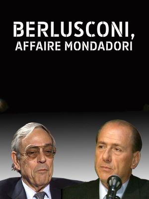 Berlusconi, Affaire Mondadori's poster image