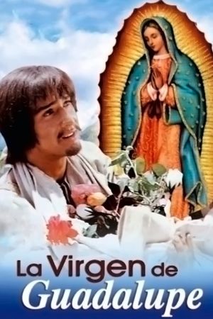 La virgen de Guadalupe's poster