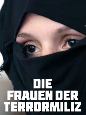 Die Frauen der Terrormiliz's poster