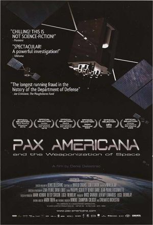 Pax Americana and the Weaponization of Space's poster