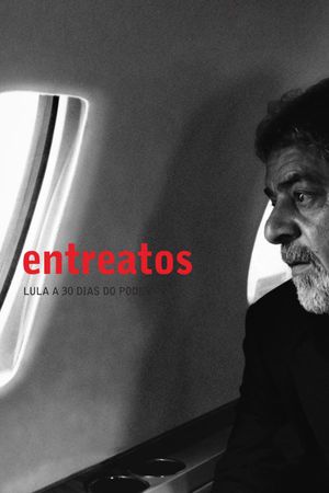 Entreatos's poster
