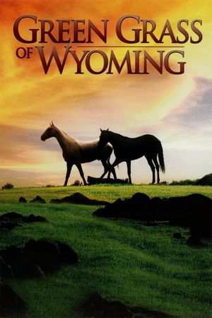 Green Grass of Wyoming's poster